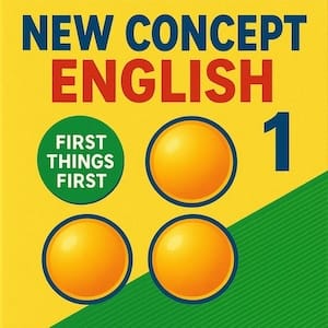 新概念英语第一册 First Things First 英语初阶 影子跟读训练