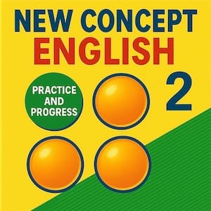 新概念英语第二册 Practice and Progress 实践与进步 回音法训练